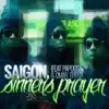 Saigon - Sinner's Prayer (feat. Papoose & Omar Epps) - Single
